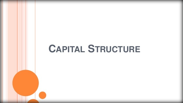 ساختار سرمایه – قسمت اول